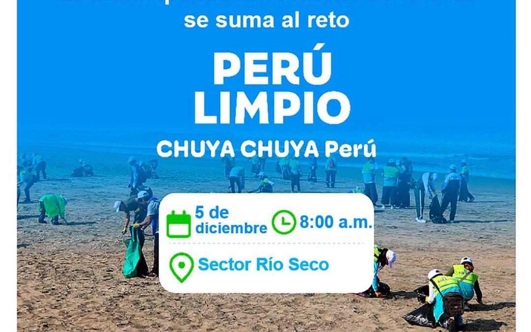 La Municipalidad Provincial de Huaraz se une a la campaña PERÚ LIMPIO – CHUYA CHUYA PERÚ